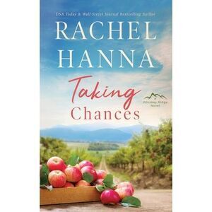 Taking Chances -- Rachel Hanna